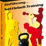 Einf�hrung in das Kettlebell-Training